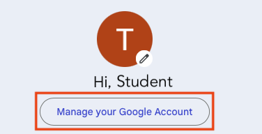 Google profile greeting where you can select to manage your Google account.